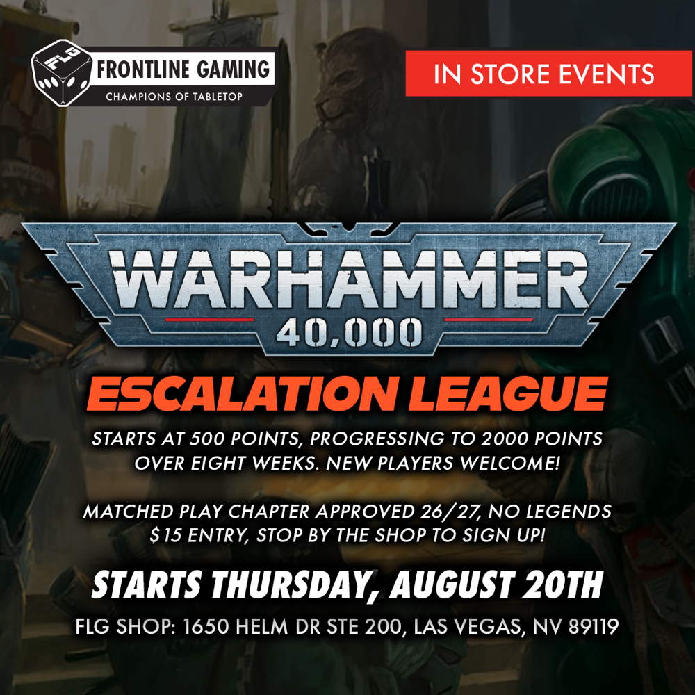 11th Edition Escalation League