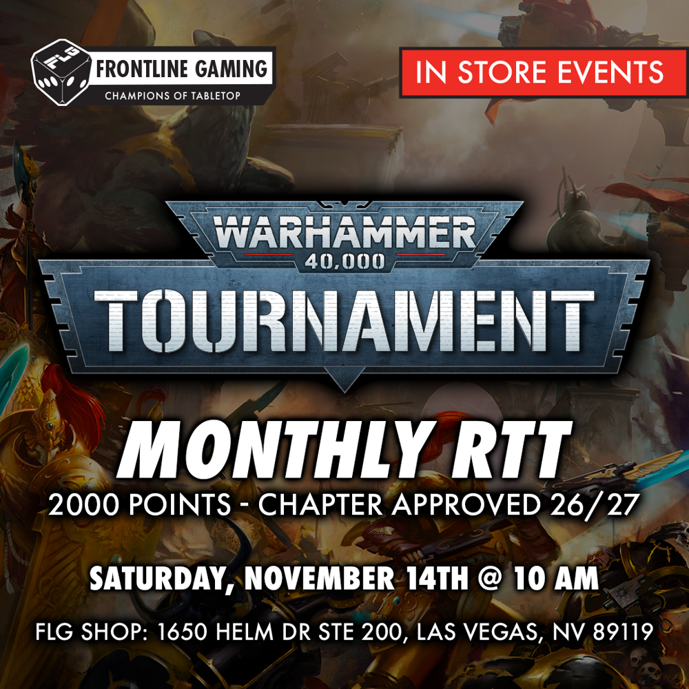 FLG Monthly Vegas 40k RTT - November 2026
