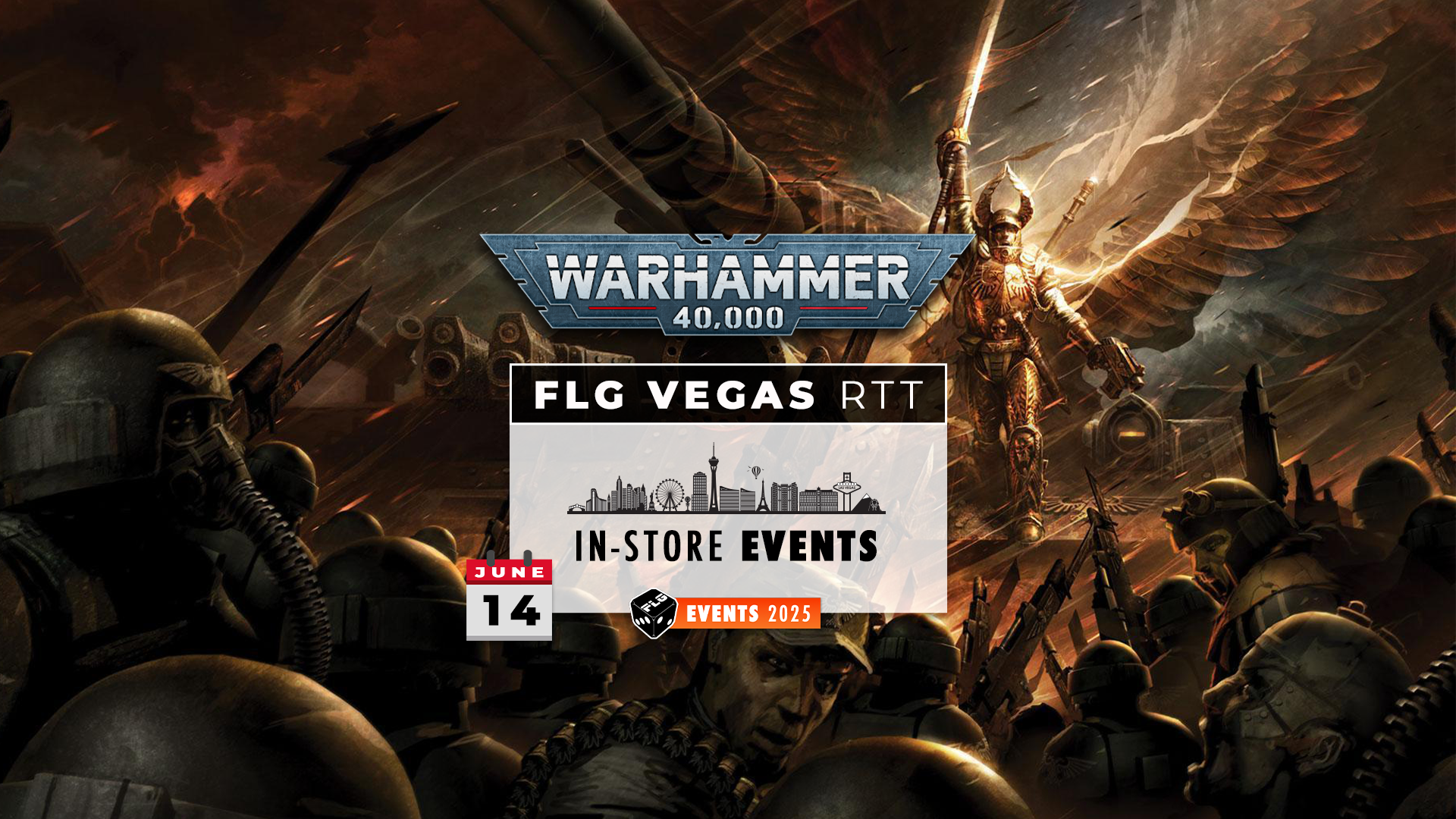 FLG Monthly Vegas 40k RTT - June 2025