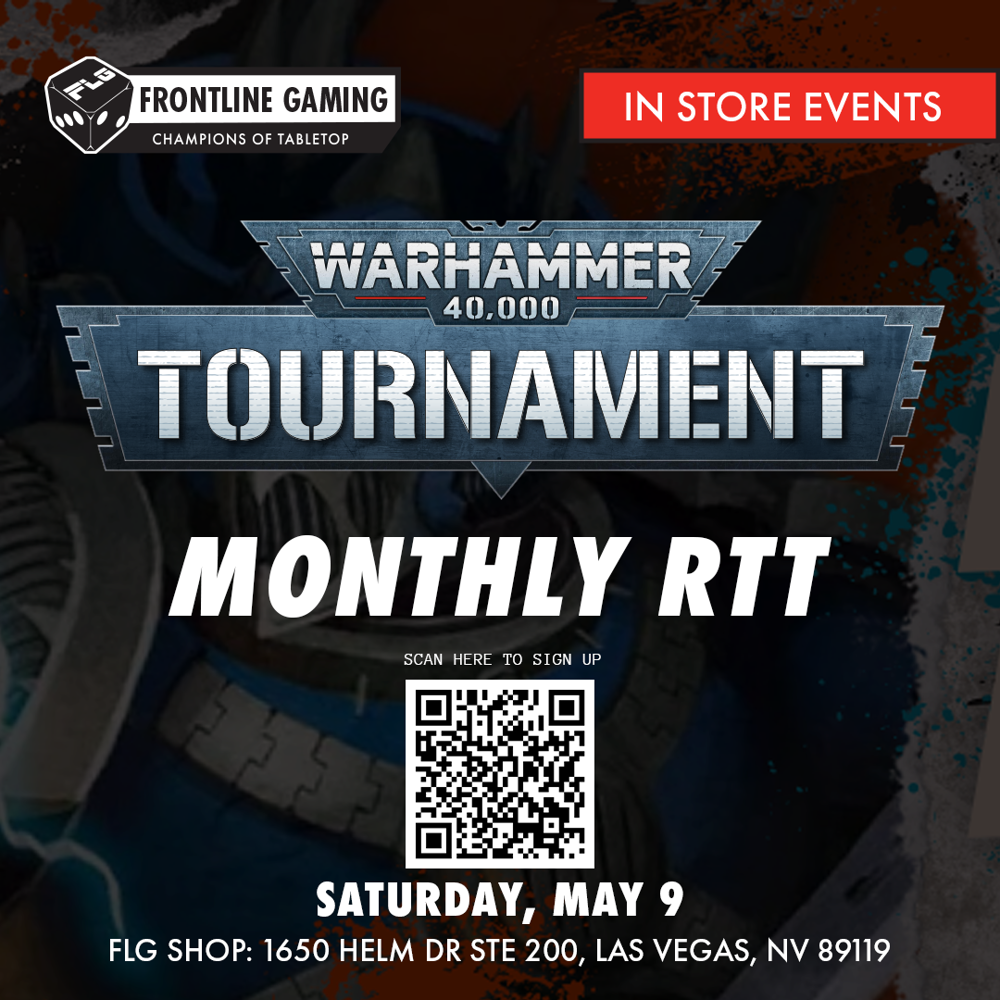 FLG Monthly Vegas 40k RTT - May 2026